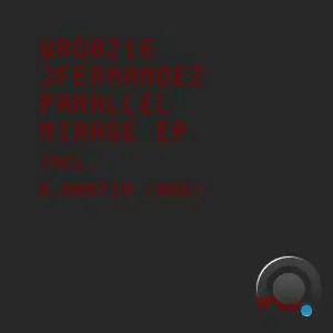 JFernandez - Parallel Mirage (2025)