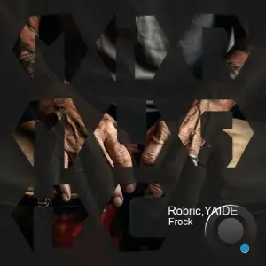 Robric & YAIDE - Frock (2025)