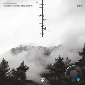 Spencer Brown - The Bow / Thanksgiving Groove (2025)