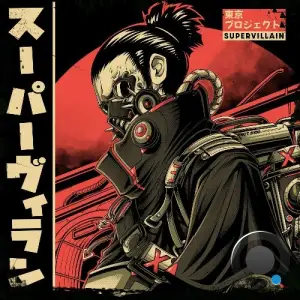 Tokyo Project, Vemm - SUPERVILLAIN (2025)
