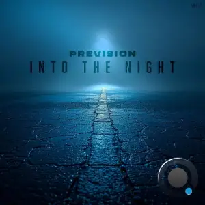 Prevision - Into The Night (2025)
