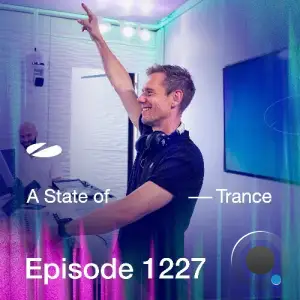 Armin van Buuren - A State Of Trance 1227 (2025-05-29)