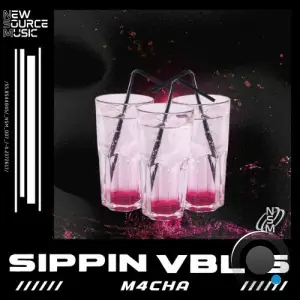 M4CHA - Sippin VBL's (2025)