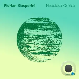 Florian Gasperini - Nebulosa Onirica (2025)