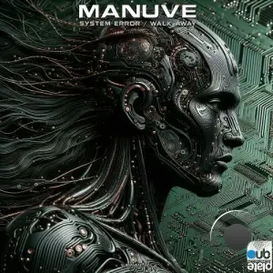 Manuve - System Error / Walk Away (2025)