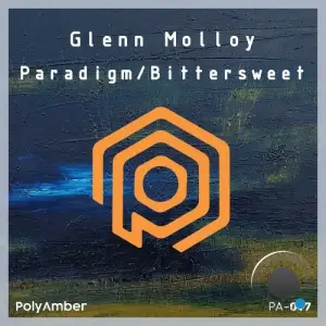 Glenn Molloy - Paradigm / Bittersweet (2025)