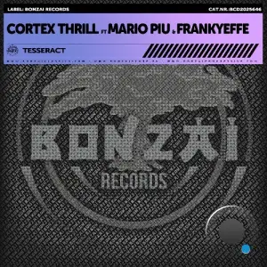 Cortex Thrill ft. Mario Piu & Frankyeffe - Tesseract (2025)