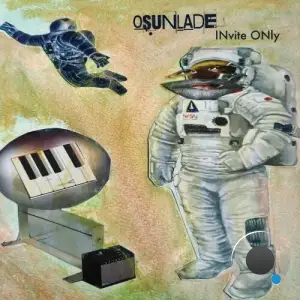 Osunlade - INvite ONly (2025)