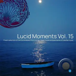 Lucid Moments, Vol. 15 (2025)