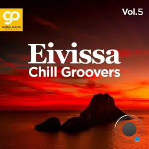 Eivissa Chill Groovers, Vol. 5 (2025)