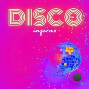 Disco Inferno, Vol. 4 (2025)
