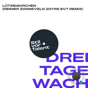 Lützenkirchen - 3 Tage Wach (Reinier Zonneveld 20yrs SVT Remix) (2025)