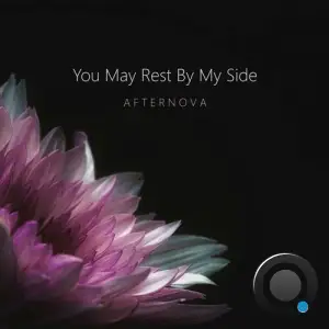 Afternova - You May Rest By My Side (2025)