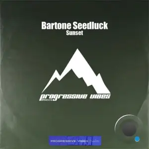 Bartone Seedluck - Sunset (2025)