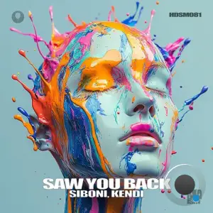 Siboni & Kendi - Saw You Back (2025)