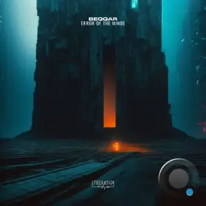 beqqard - Error of the Minde (2025)