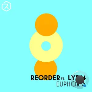 Reorder & Lyd14 - Euphoria (2025)