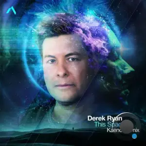 Derek Ryan - This Space (Kaeno Remix) (2025)