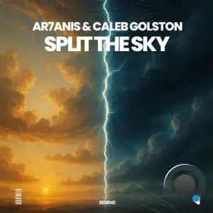 Ar7anis & Caleb Golston - Split The Sky (2025)