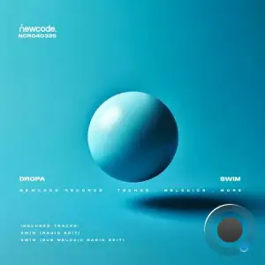 Dropa - Swim (Radio Edit) (2025)