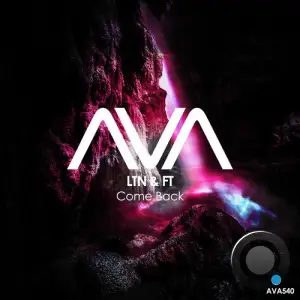 Ltn & Ft - Come Back (2025)