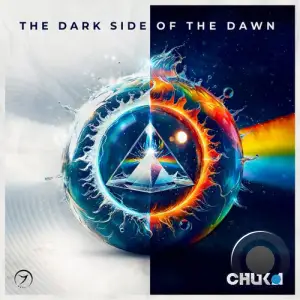 Chuka - The Dark Side Of The Dawn (2025)