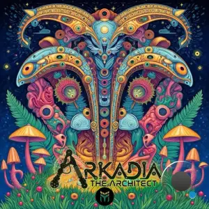 Arkadia - The Architect (2025)