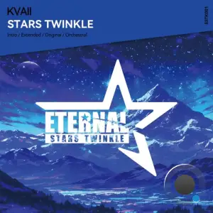 Kvaii - Stars Twinkle (2025)