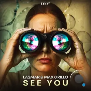 Lasmar & Max Grillo - See You (2025)