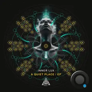 Inner Lux - A Quiet Place (2025)