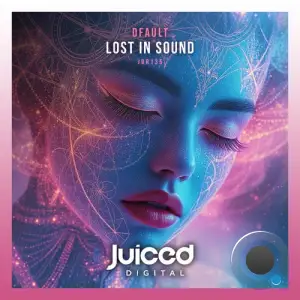 Dfault - Lost In Sound (2025)