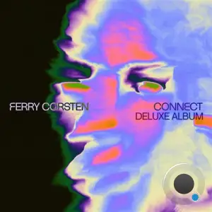 Ferry Corsten - Connect (Deluxe Album) (2025)