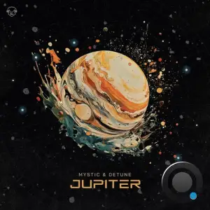 Mystic & Detune - Jupiter (2025)