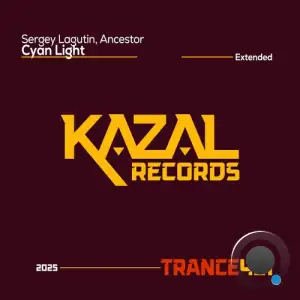 Sergey Lagutin & Ancestor (Ru) - Cyan Light (2025)