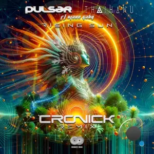 Pulsar Vs. Thaihanu & Djane Gaby - Rising Sun (Cronick Remix) (2025)