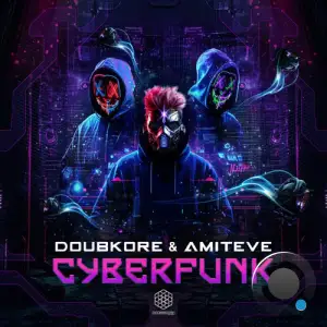 Doubkore & Amiteve - Cyberfunk (2025)