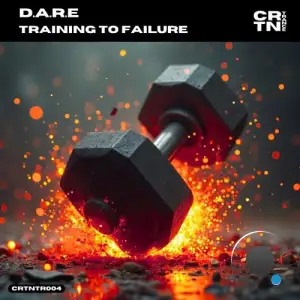 D.A.R.E - Training To Failure (2025)