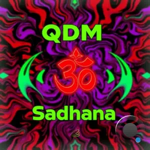 Qdm - Sadhana (2025)