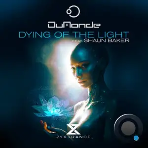 Dumonde - Dying Of The Light (Feat. Shaun Baker) (2025)