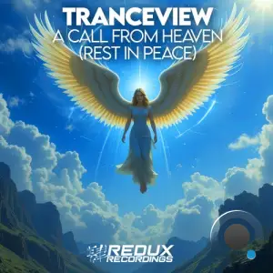 Tranceview - A Call From Heaven (Rest In Peace) (2025)