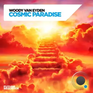 Woody Van Eyden - Cosmic Paradise (2025)