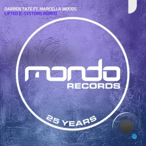 Darren Tate Feat. Marcella Woods - Lifted (C-Systems Remix Plus Original) (2025)