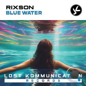 Rixson - Blue Water (2025)