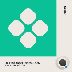 John Grand & Lee Coulson - Everything I Am (2025)