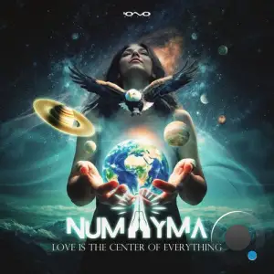 Numayma - Love Is The Center Of Everything (2025)