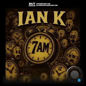 Ian K, - 7AM (2025)