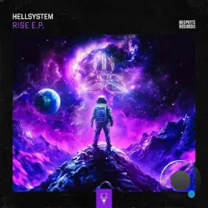 Hellsystem Ft. Mc B Kicker - Rise (2025)