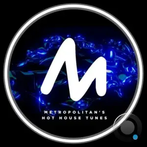 Metropolitan's Hot House Tunes (2025)