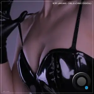 Body Language Chill & Lounge Essentials (2025)