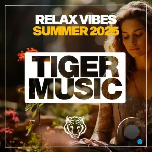 Relax Vibes Summer 2025 (2025)